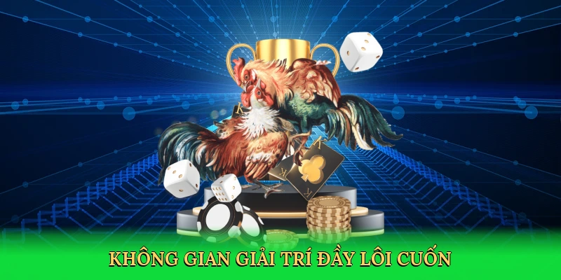 khong-gian-giai-tri-day-loi-cuon-3