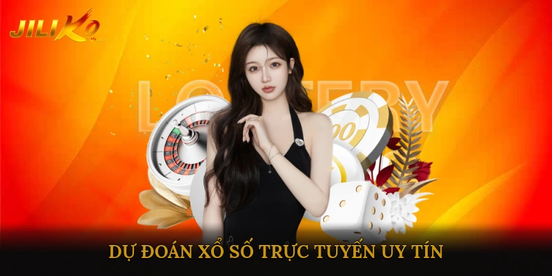 dự đoán xổ số trực tuyến uy tín