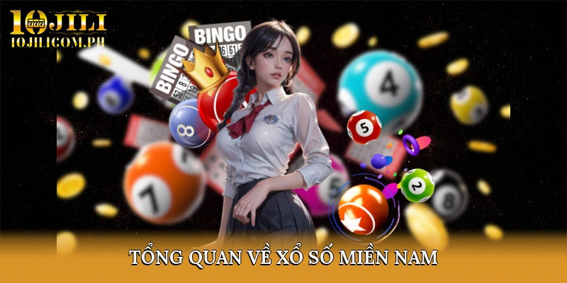 Tổng Quan Về Xổ Số Miền Nam