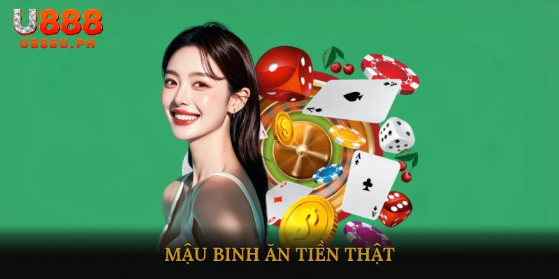 Mậu binh ăn tiền thật