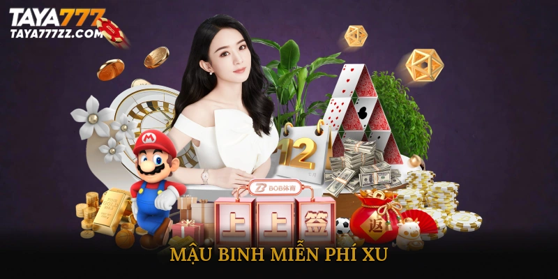 Mậu binh miễn phí xu