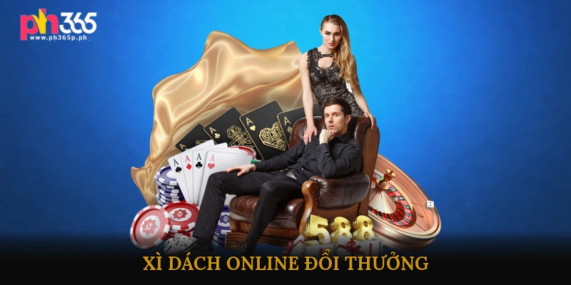 Xì dách online đổi thưởng